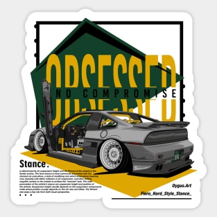 Fiero Stance OBSESSED no compromise Sticker